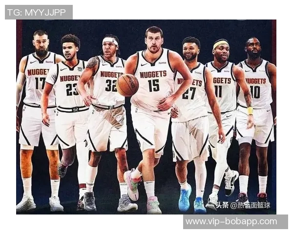 约基奇助攻王荣耀加冕布鲁斯布朗重返球队的深刻原因揭秘 约基奇助攻王荣耀加冕布鲁斯布朗重返球队的深刻原因揭秘